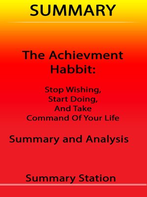 cover image of Summary the Achievement Habit